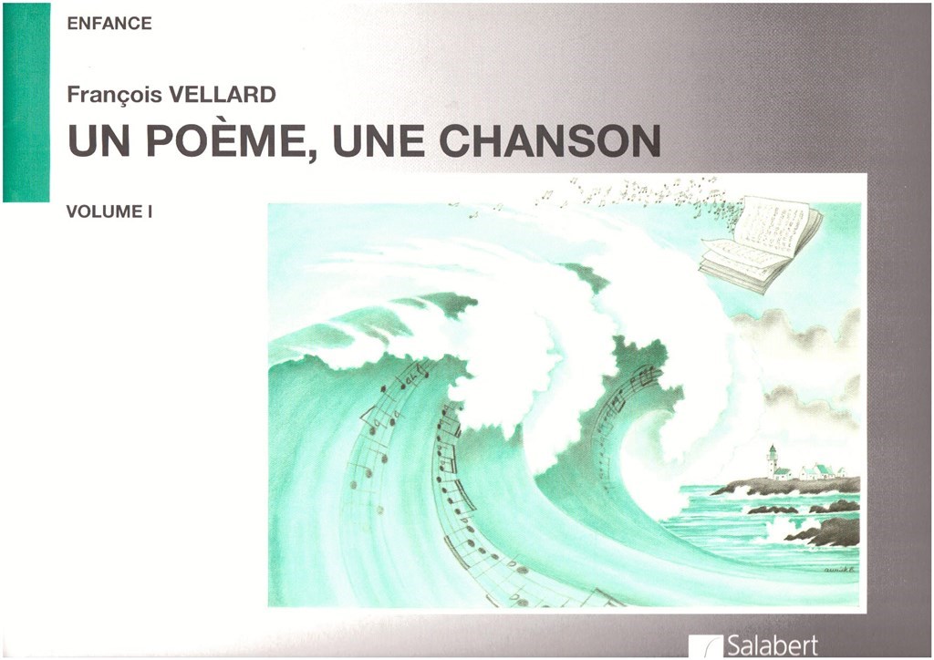 Un Poeme Une Chanson Vol.1 Chant-Piano